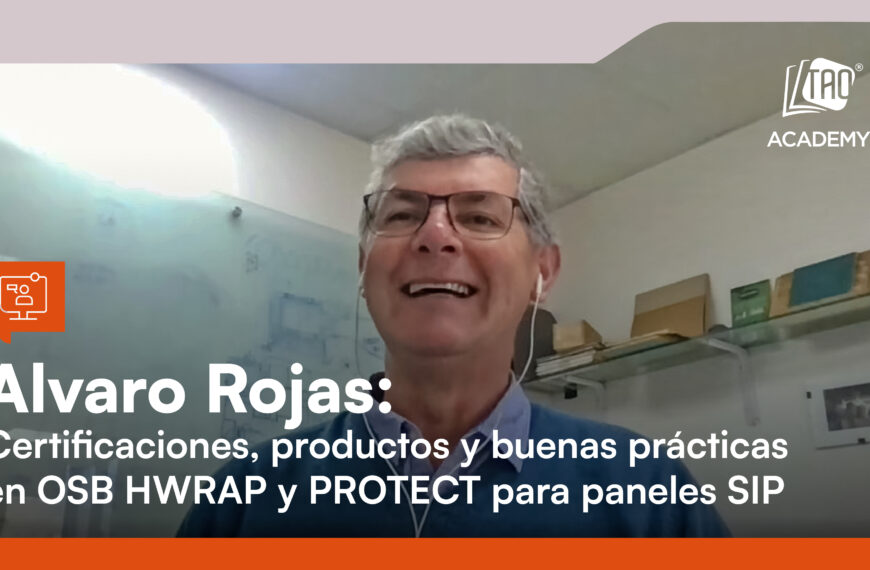 CHARLA TÉCNICA | OSB HWRAP y PROTECT: eficiencia, hermeticidad y protección desde el panel